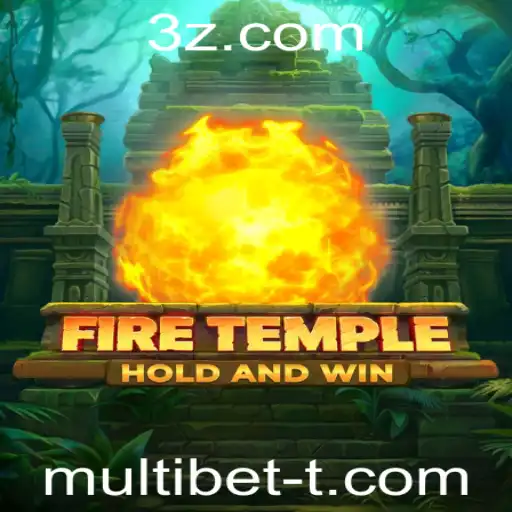 Explorando o Universo de FireTemple: Estratégia e Diversão com Multi Bet